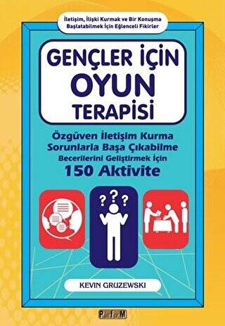 Gençler İçin Oyun Terapisi - 1