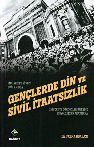 Gençlerde Din ve Sivil İtaatsizlik - 1