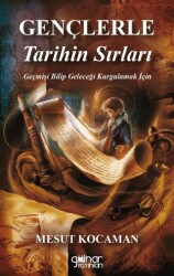 Gençlere Tarihin Sırları - 1