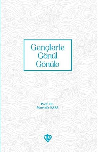 Gençlerle Gönül Gönüle - 1