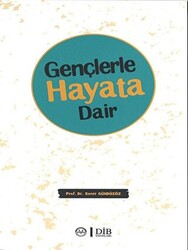 Gençlerle Hayata Dair - 1