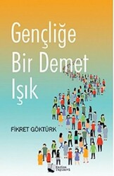 Gençliğe Bir Demet Işık - 1