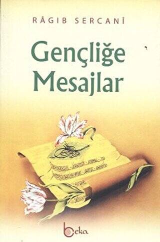 Gençliğe Mesajlar - 1