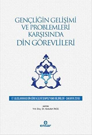 Gençliğin Gelişimi ve Problemleri Karşısında Din Görevlileri - 1