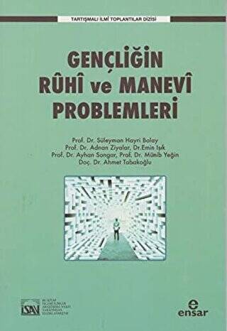 Gençliğin Ruhi ve Manevi Problemleri - 1