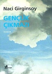 Gençlik Çıkmazı - 1