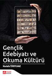 Gençlik Edebiyatı ve Okuma Kültürü - 1