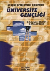 Gençlik Problemleri Açısından Üniversite Gençliği - 1