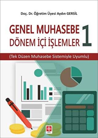 Genel Muhasebe 1 - Dönem İçi İşlemler - 1