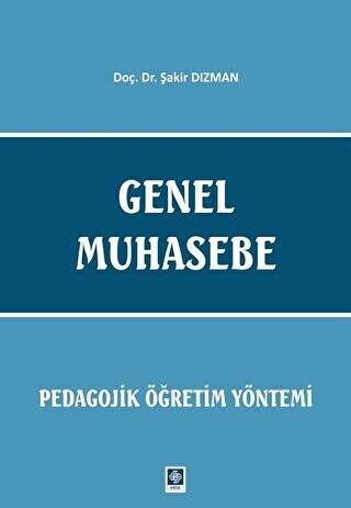 Genel Muhasebe - Pedagojik Öğretim Yöntemi - 1