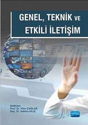 Genel Teknik ve Etkili İletişim - 1