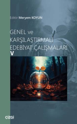 Genel ve Karşılaştırmalı Edebiyat Çalışmaları - 1