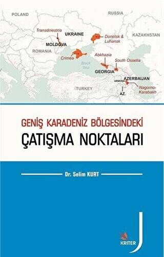 Geniş Karadeniz Bölgesindeki Çatışma Noktaları - 1