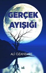 Gerçek Ay Işığı - 1