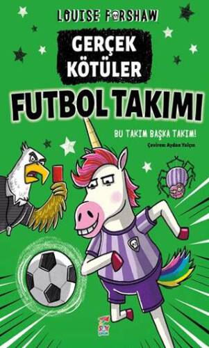 Gerçek Kötüler Futbol Takımı - 1