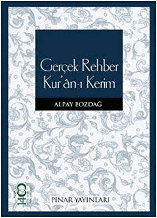 Gerçek Rehber Kur’an-ı Kerim - 1