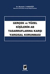 Gerçek ve Tüzel Kişilerin AB Tasarruflarına Karşı Yargısal Korunması - 1