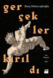 Gerçekler Kırıldı - 1