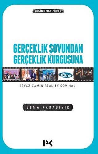 Gerçeklik Şovundan Gerçeklik Kurgusuna - 1