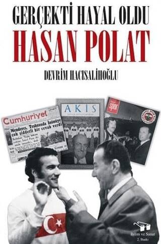 Gerçekti Hayal Oldu Hasan Polat - 1