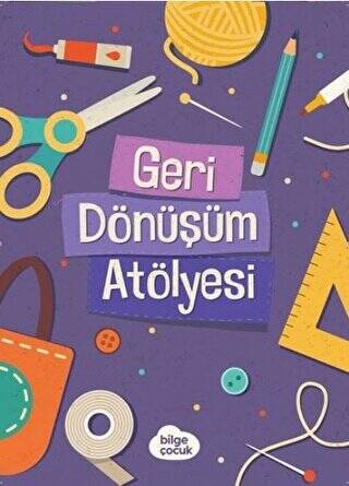 Geri Dönüşüm Atölyesi - 1