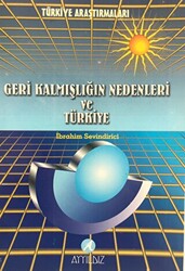 Geri Kalmışlığın Nedenleri ve Türkiye - 1