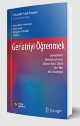 Geriatride Pratik Sorunlar Geriatriyi Öğrenmek - 1