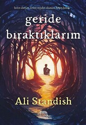 Geride Bıraktıklarım - 1