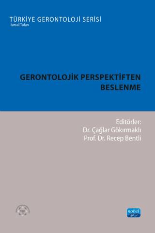 Gerontolojik Perspektiften Beslenme - 1