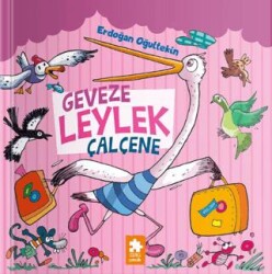 Geveze Leylek Çalçene - 1