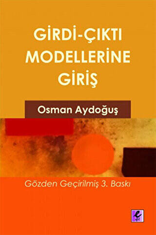 Girdi Çıktı Modellerine Giriş - 1