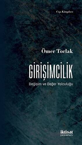 Girişimcilik - Değişim ve Değer Yolculuğu - 1