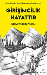 Girişimcilik Hayattır - 1