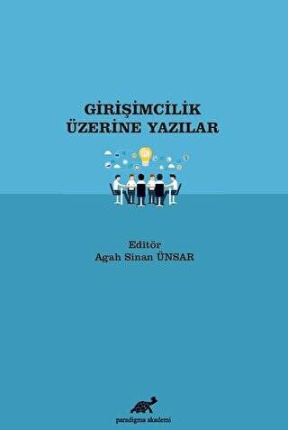 Girişimcilik Üzerine Yazılar - 1