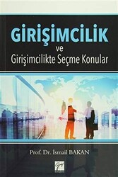 Girişimcilik ve Girişimcilikte Seçme Konular - 1