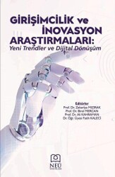 Girişimcilik ve İnovasyon Araştırmaları: Yeni Trendler ve Dijital Dönüşüm - 1