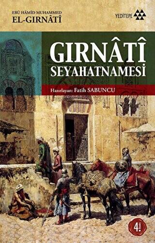 Gırnati Seyahatnamesi - 1