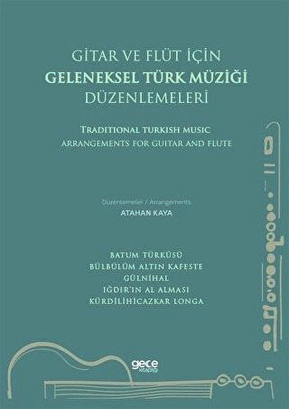 Gitar ve Flüt Için Geleneksel Türk Müziği Düzenlemeleri - 1