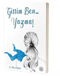 Gittim Ben... Yazma! - 1