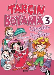 Giysiler ve Eşyalar - Tarçın Boyama 3 - 1