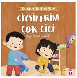 Giysilerim Çok Cici - Günlük Rutinlerim - 1