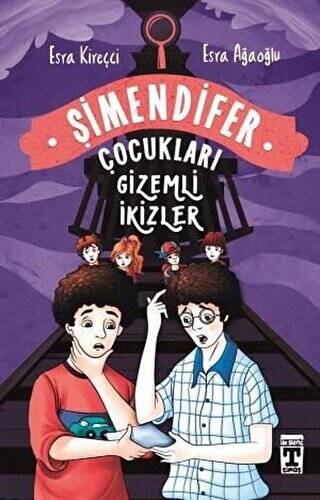 Gizemli İkizler - Şimendifer Çocukları - 1