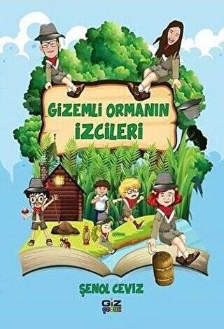 Gizemli Ormanın İzcileri - 1