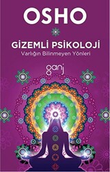 Gizemli Psikoloji - Varlığın Bilinmeyen Yönleri - 1