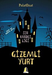 Gizemli Yurt - Sır Kardeşliği - 1