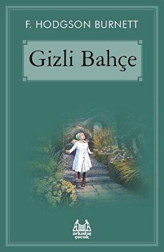 Gizli Bahçe - 1