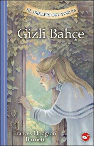 Gizli Bahçe - Klasikleri Okuyorum - 1