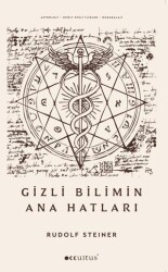 Gizli Bilimin Ana Hatları - 1