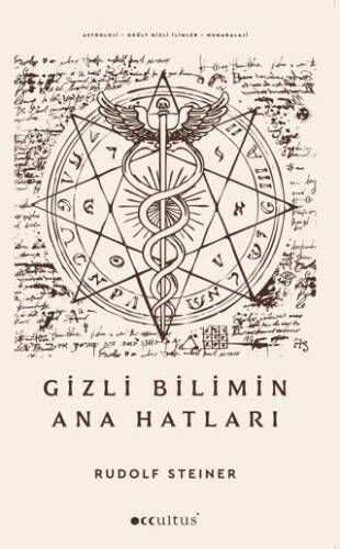 Gizli Bilimin Ana Hatları - 1