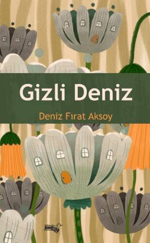 Gizli Deniz - 1